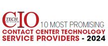 10 Most Promising  Contact Center Technology Solution Providers - 2024