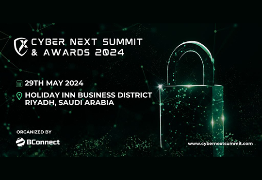 Cyber Next Summit & Awards 2024 - KSA Edition: Shaping the Future of Cybersecurity